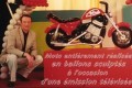 Moto gonflée ballons me magicien Hubert Wing