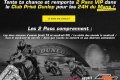 Jeu Moto Axxe 2 pass VIP 24H Mans à gagner