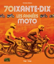 Livre : 70, les années moto