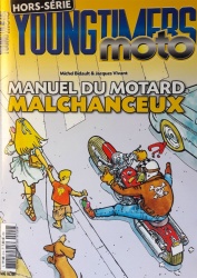 Extrait du Manuel du Motard Malchanceux