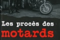 Livre Les procès motards