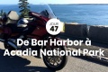 Bar Harbor / Acadia National Park J47