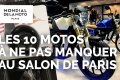 Mondial 10 motos à manquer