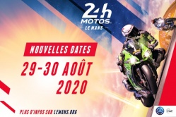 Report des 24h motos aux 29 et 30 août