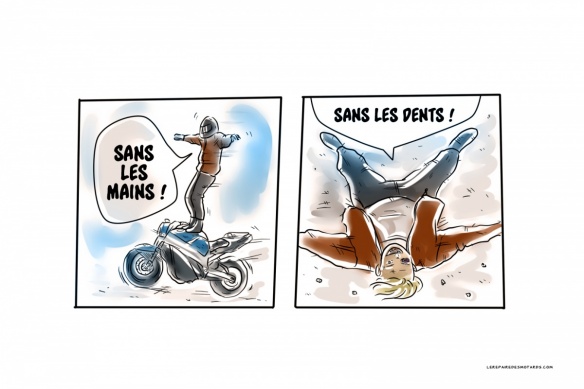 A moto, sans les mains