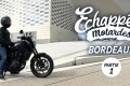 Emission TV moto Echappée motarde à Bordeaux