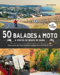 Livre : 50 balades à moto autour de Paris
