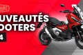 Emission vidéo nouveautés scooters 2024
