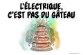 L électrique gâteau