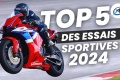 Top 5 essais motos 2024 sportives