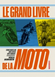Livre : Le Grand Livre de la Moto