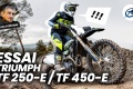 Essai enduros Triumph TF 250 E TF 450 E