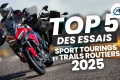 Top 5 essais motos 2025 trails routiers sport tourings