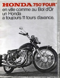 Vanter la victoire, Honda ne s'en prive pas ! Preuve que CB 750 est à l'aise sur tous les terrains.