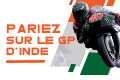 Pronostics MotoGP Grand Prix Inde