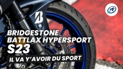 Essai pneu sportif Bridgestone Battlax Hypersport S23